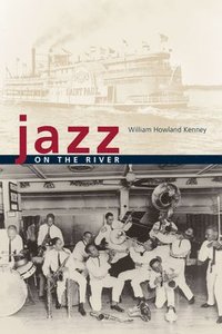 bokomslag Jazz on the River