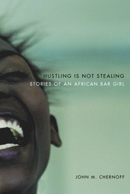 bokomslag Hustling Is Not Stealing