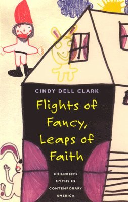 Cindy Dell Clark - Flights of Fancy, Leaps of Faith, Häftad