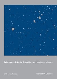 bokomslag Principles of Stellar Evolution and Nucleosynthesis