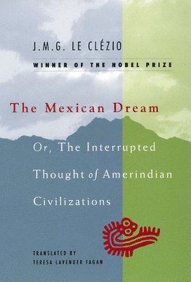 bokomslag The Mexican Dream