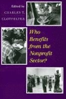 bokomslag Who Benefits from the Nonprofit Sector?