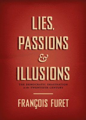 Lies, Passions, and Illusions 1