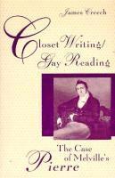 James Creech - Closet Writing/Gay Reading, Häftad
