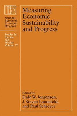 Measuring Economic Sustainability and Progress 1