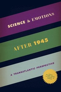 bokomslag Science and Emotions after 1945