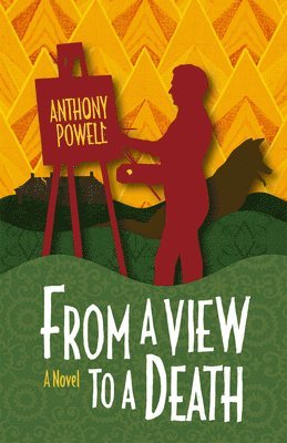 Anthony Powell - From a View to a Death, Häftad