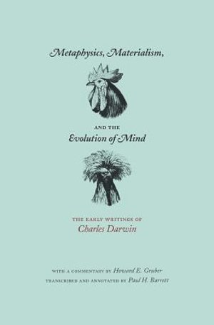 Charles Darwin - Metaphysics, Materialism, and the Evolution of Mind, Häftad