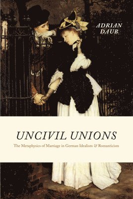 Uncivil Unions 1