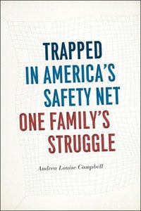 bokomslag Trapped in America's Safety Net