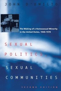bokomslag Sexual Politics, Sexual Communities