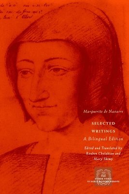 Marguerite de Navarre - Selected Writings, Häftad