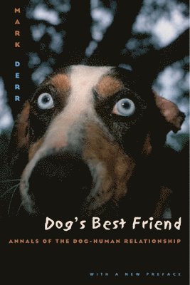 Mark Derr - Dog's Best Friend, Häftad