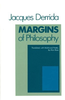 Jacques Derrida - Margins of Philosophy, Häftad