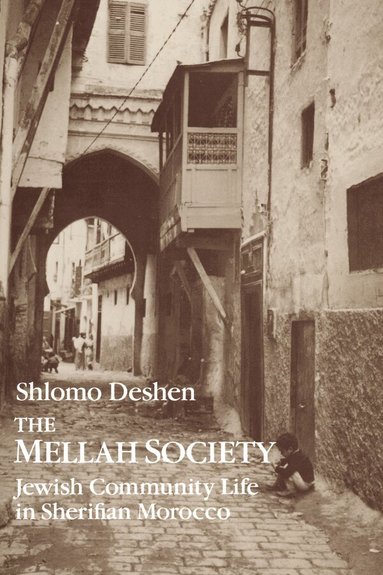 Shlomo Deshen - Mellah Society, Häftad