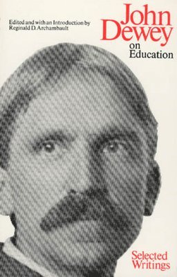 John Dewey, Reginald D. Archambault - On Education, Häftad