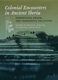 bokomslag Colonial Encounters in Ancient Iberia
