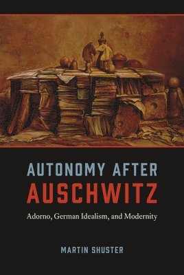 Autonomy After Auschwitz 1