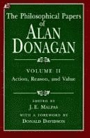 bokomslag The Philosophical Papers of Alan Donagan: v. 2 Action, Reason and Value