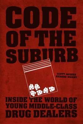 Scott Jacques, Richard Wright - Code of the Suburb, Inbunden
