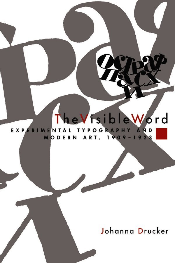 Visible Word – Experimental Typography and Modern Art, 1909–1923