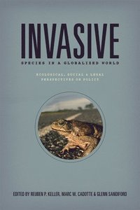 bokomslag Invasive Species in a Globalized World