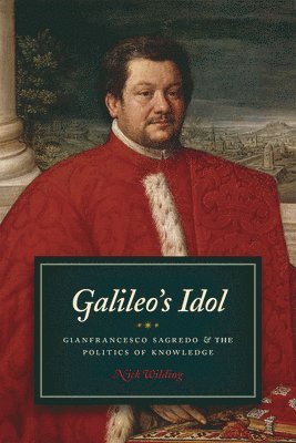 Nick Wilding - Galileo's Idol, Inbunden