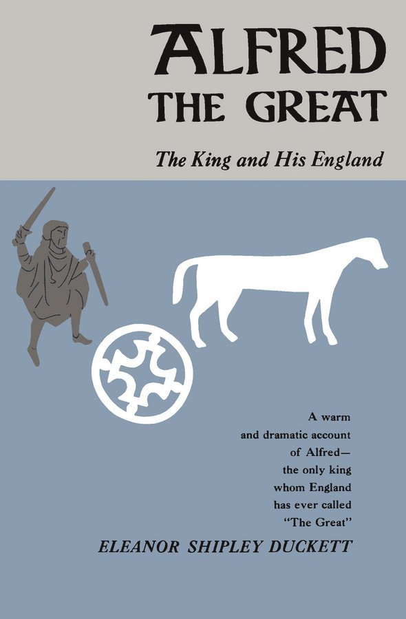 Eleanor Shipley Duckett - Alfred the Great, Häftad
