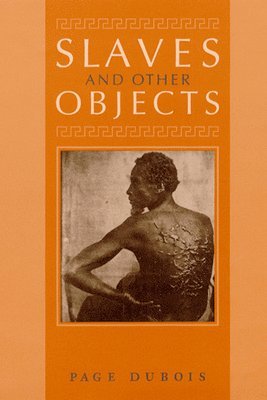 Slaves and Other Objects 1