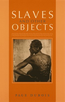 Slaves and Other Objects 1