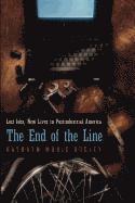 Kathryn Marie Dudley - End of the Line, Häftad