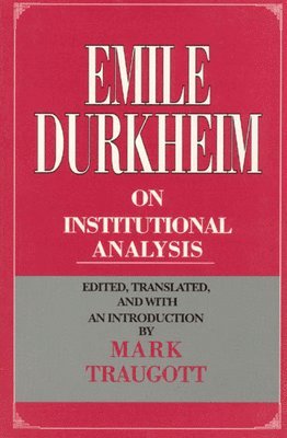 bokomslag Emile Durkheim on Institutional Analysis