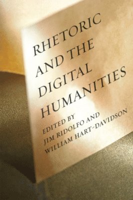 Rhetoric and the Digital Humanities 1