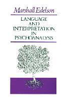 bokomslag Language and Interpretation in Psychoanalysis