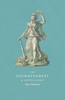 Dan Edelstein - Enlightenment, Häftad