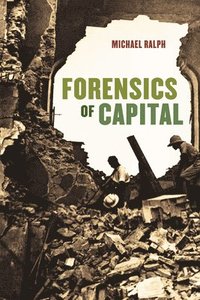 bokomslag Forensics of Capital