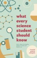 What Every Science Student Should Know 1