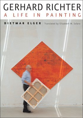 Dietmar Elger - Gerhard Richter, Inbunden