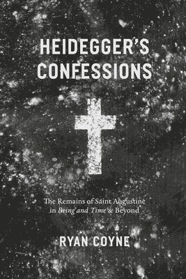 bokomslag Heidegger's Confessions