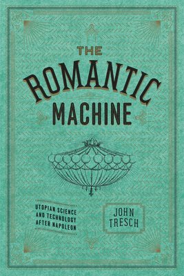 bokomslag The Romantic Machine