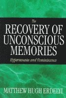 bokomslag The Recovery of Unconscious Memories