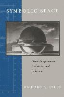 Richard A. Etlin - Symbolic Space, Häftad