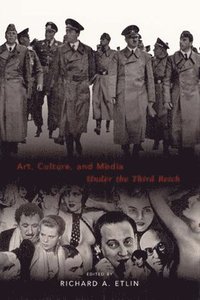 bokomslag Art, Culture, and Media Under the Third Reich