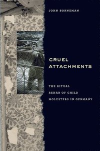 bokomslag Cruel Attachments