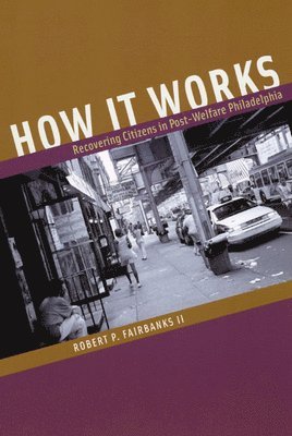 Robert P. Fairbanks - How It Works, Häftad
