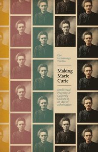 bokomslag Making Marie Curie