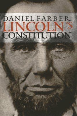 bokomslag Lincoln's Constitution