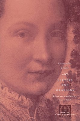 Cassandra Fedele - Letters and Orations, Inbunden