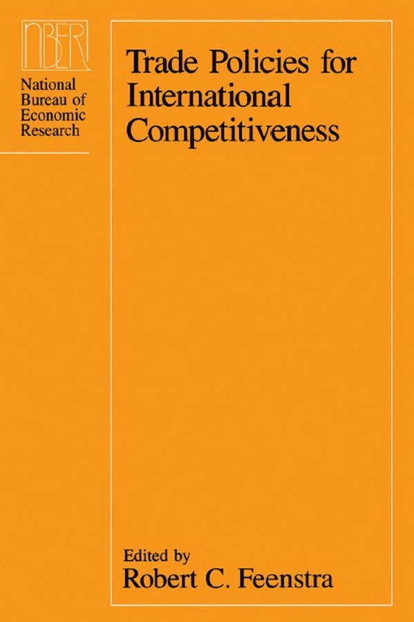 Trade Policies for International Competitiveness 1