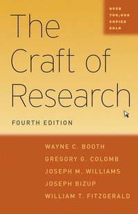bokomslag The Craft of Research, Fourth Edition